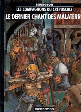 François Bourgeon: Le dernier chant des Malaterre (French language, 1994, Casterman)