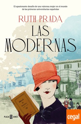 Ruth Prada: Las Modernas (Spanish language, 2022, Plaza & Janes Editories, S.A.)