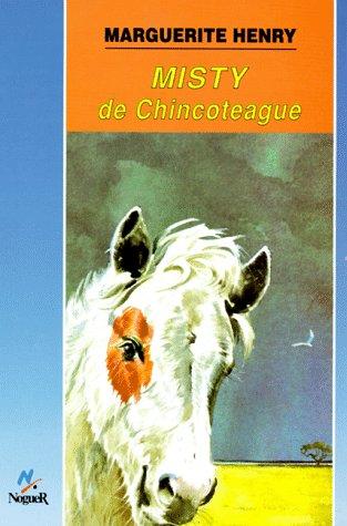 Marguerite Henry, Guillermo Solana: Misty de Chincoteague (Paperback, Spanish language, 1994, Editorial Noguer)