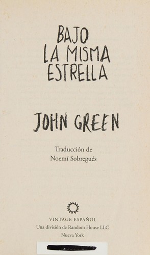 John Green: The fault in our stars (Spanish language, 2014)