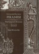 Giovanni Battista Piranesi, John Wilton-Ely: Piranesi (Hardcover, 1992, Alan Wofsy Fine Arts)