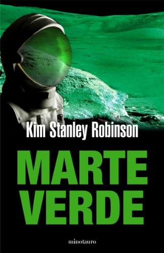 Kim Stanley Robinson, Ana Quijada: Marte verde nº 02/03 (Paperback, 1901, Timun Mas Narrativa)