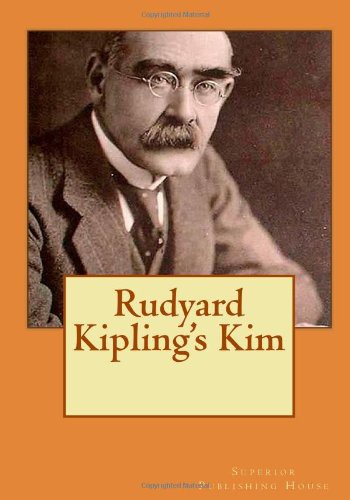 Rudyard Kipling: Rudyard Kipling's Kim (Paperback, CreateSpace Independent Publishing Platform)