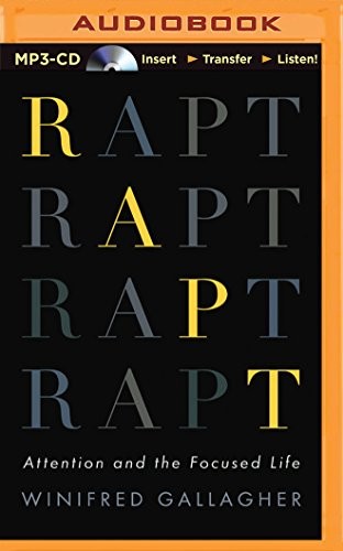 Winifred Gallagher, Laural Merlington: Rapt (AudiobookFormat, Brilliance Audio)