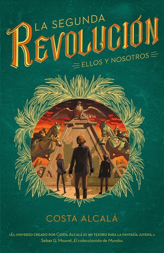 La segunda revolucion ellos y nosotros (2017, montena)