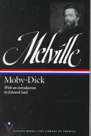 Herman Melville: Moby-Dick (Paperback, 1991, Vintage Books/Library of America)