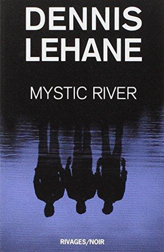 Dennis Lehane: Mystic River (French language, 2004)