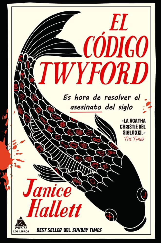 Janice Hallett: El código Twyford (Paperback, Atico de los Libros)