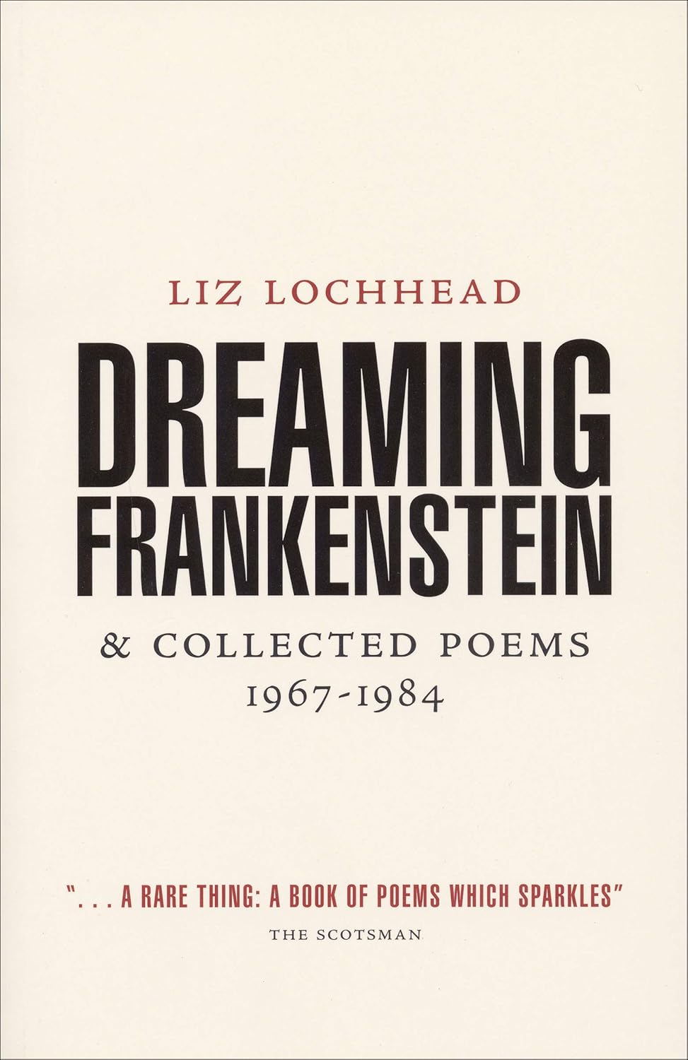 Liz Lochhead: Dreaming Frankestein (Paperback, inglés language, 1984, Polygon)