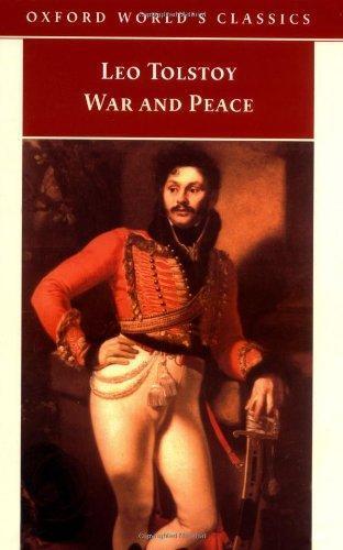 Lev Nikolaevič Tolstoy: War and Peace (1998, Oxford University Press, USA)