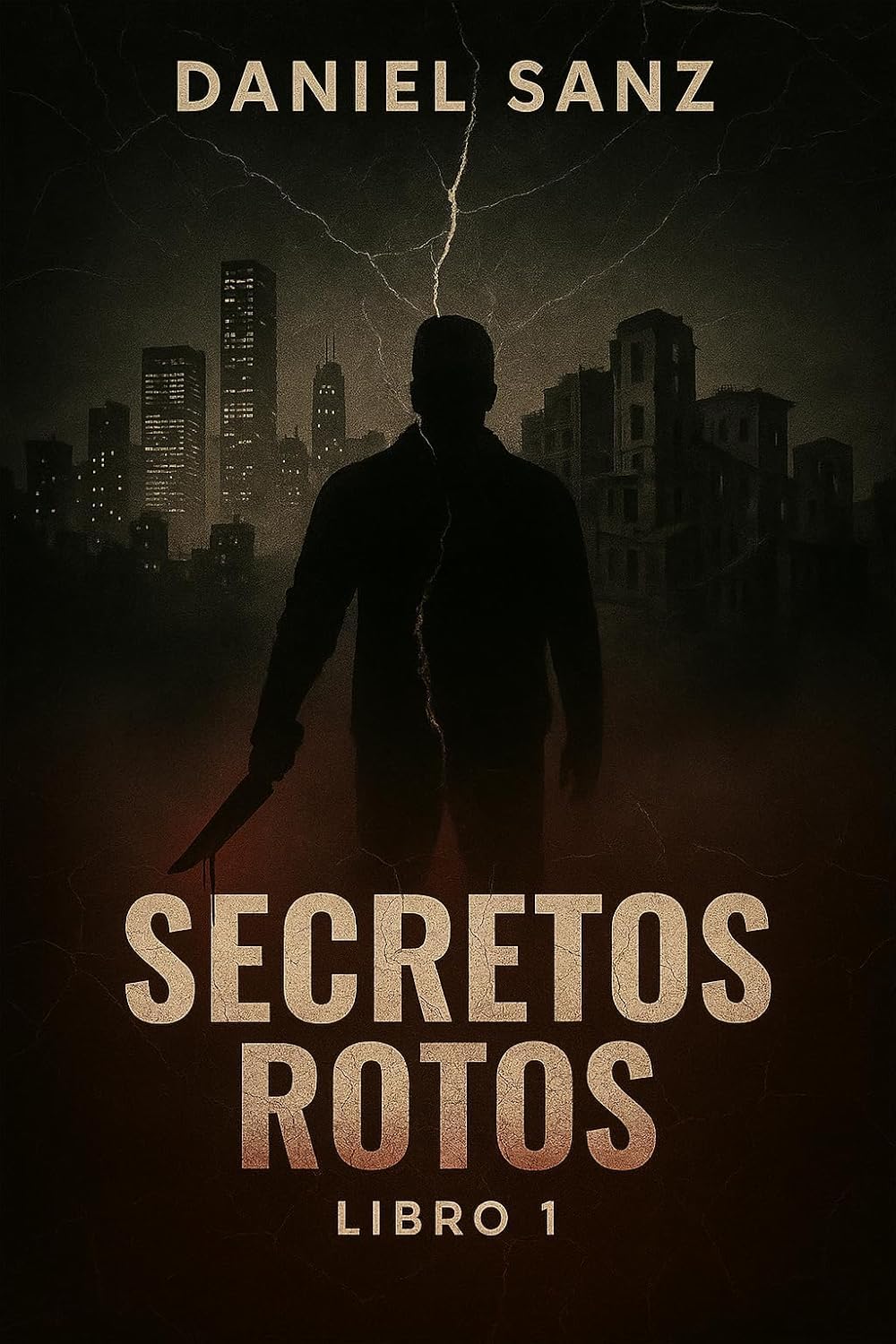Daniel Sanz Morán: Secretos rotos (EBook, Español language)