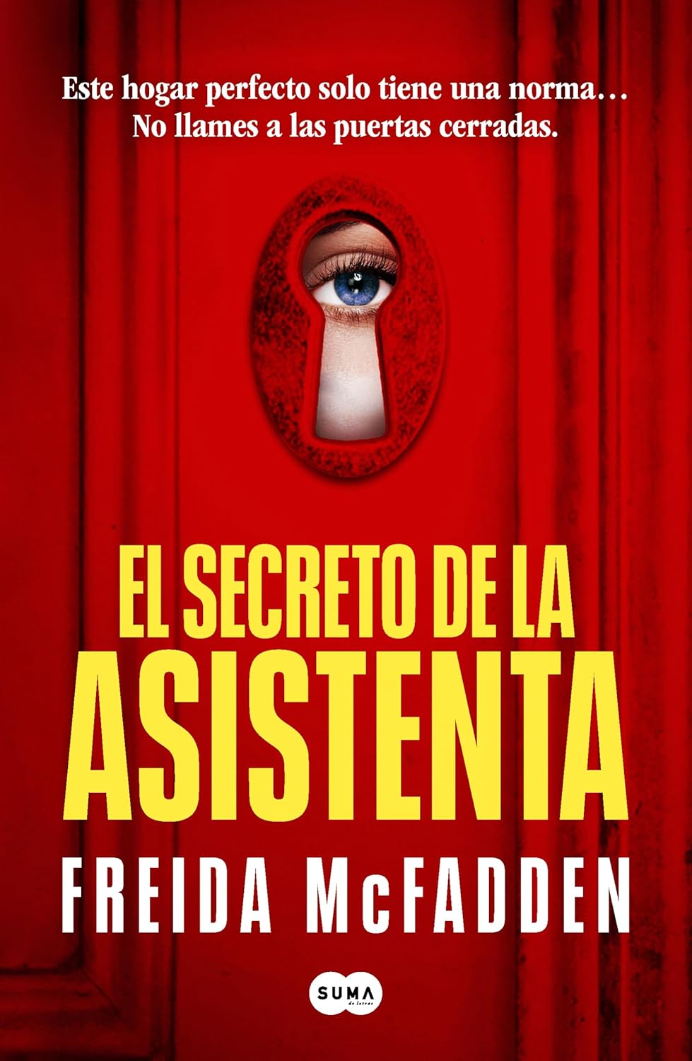 Freida McFadden: El secreto de la asistenta (Paperback, Español language, 2024, SUMA)