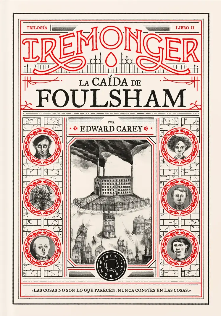 Edward Carey: La caída de Foulsham (EBook, Español language, 2024, Blackie Books)