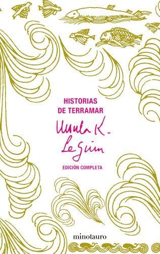 Ursula K. Le Guin: Historias de Terramar obra completa (Spanish language, 2007)