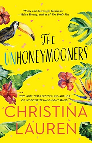 Christina Lauren: The Unhoneymooners (Paperback, Gallery Books)