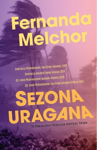 Fernanda Melchor: Sezona uragana (Paperback, Croatian language, 2023, Vuković & Runjić)