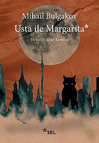 Михаил Афанасьевич Булгаков: Usta Ile Margarita (Paperback, 2021, Sel Yayincilik)