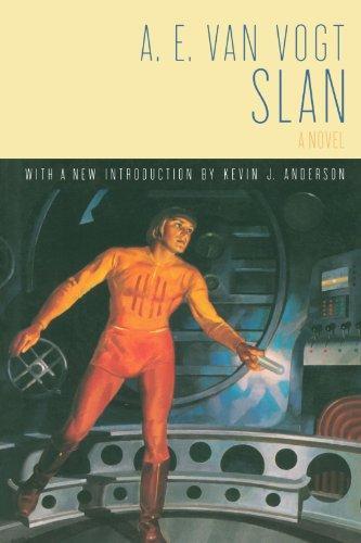 A. E. van Vogt: Slan (1998)