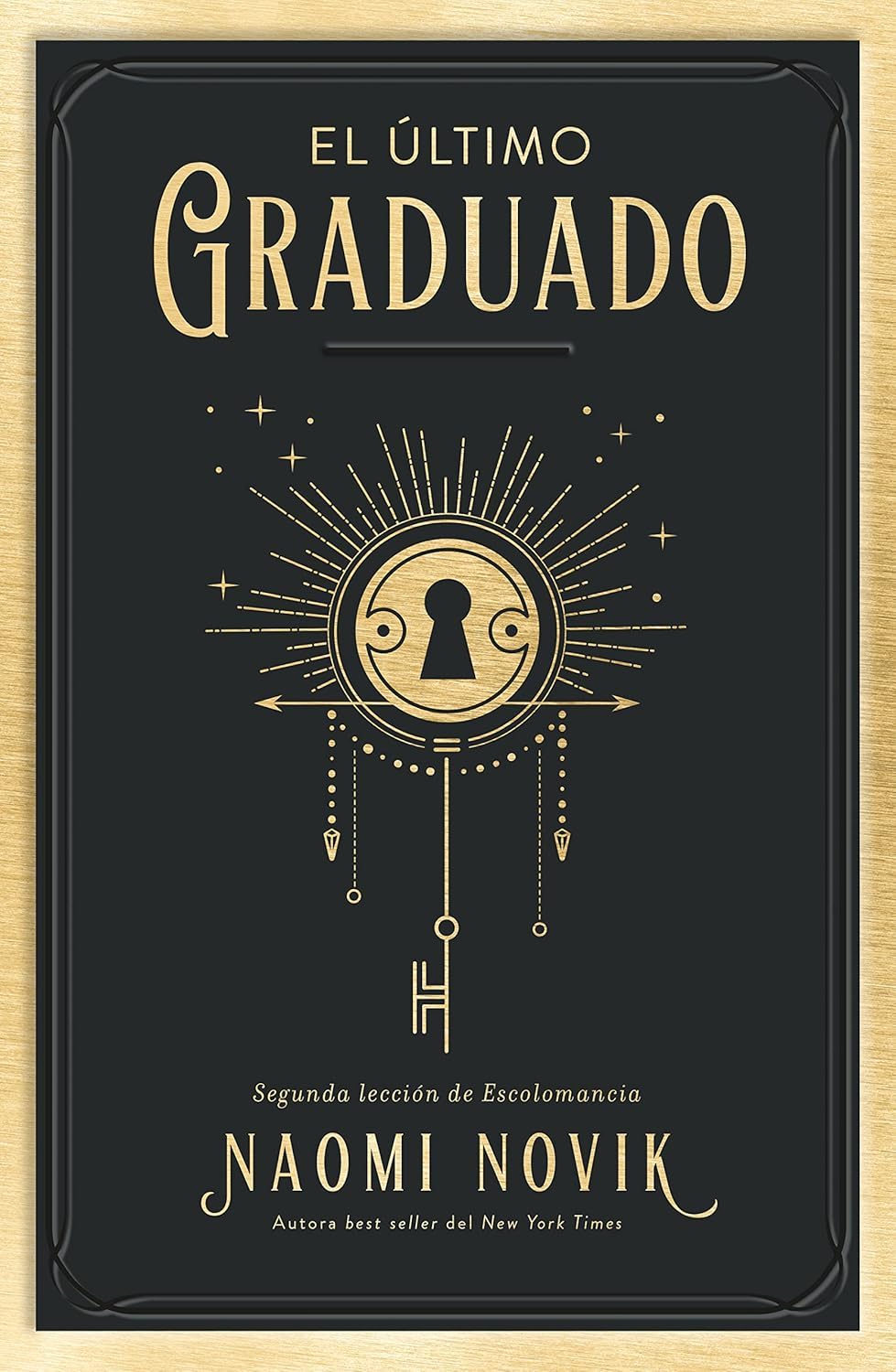 Naomi Novik: El último graduado (Paperback, Español language, 2022, Umbriel, Urano)
