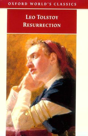Lev Nikolaevič Tolstoy: Resurrection (Oxford World's Classics) (2000, Oxford University Press, USA)