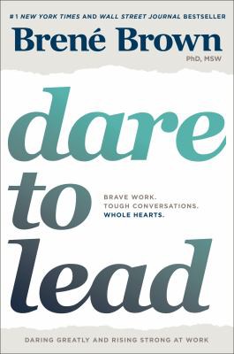 Brené Brown: Dare to lead (2018)