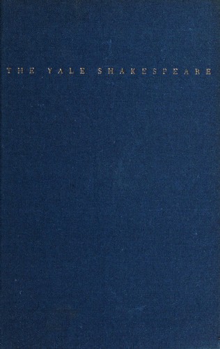 William Shakespeare: The Tragedy of Antony and Cleopatra (1965, Yale University Press)