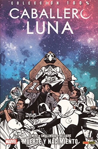 GONZALO QUESADA GÓMEZ: Colección 100% Caballero Luna 6. Muerte Y Nacimiento (Paperback, PANINI COMICS)