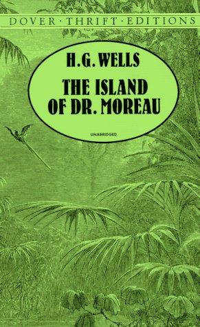 H. G. Wells: The Island of Dr. Moreau (1996, Dover Publications)