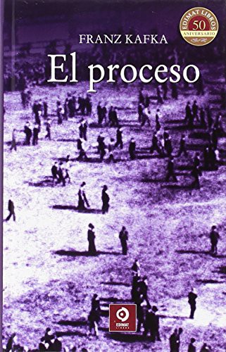 Franz Kafka: El proceso (Hardcover, Edimat Libros)