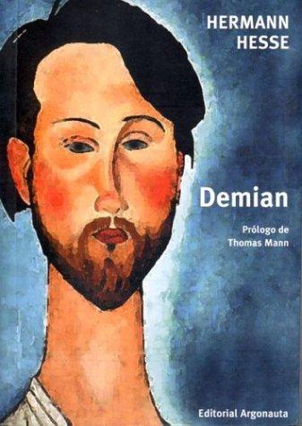 Thomas Mann, Herman Hesse: Demian (Paperback, Spanish language, 2002, Argonauta)