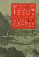Robert Graves: King Jesus (1981, Farrar, Straus, Giroux)