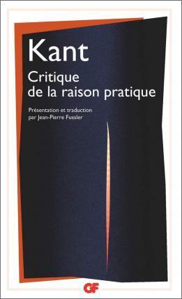 Immanuel Kant: Critique de la raison pratique (French language, 2003)