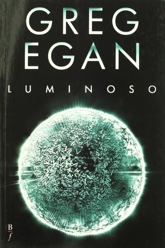 Greg Egan: LUMINOSO (1900, BIBLIOPOLIS)