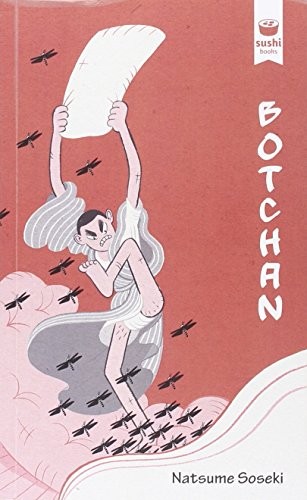 Natsume Sōseki, Moisés Barcia Rodríguez: Botchan (Paperback, Sushi Books)