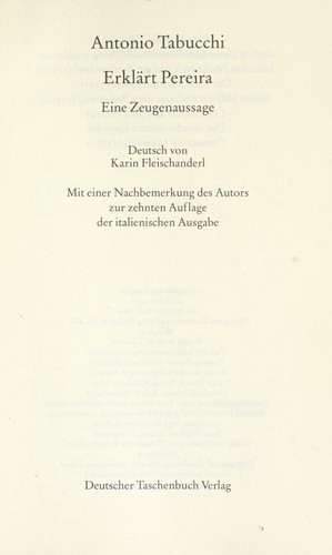 Antonio Tabucchi: Erklärt Pereira (German language, 1997, Deutscher Taschenbuch Verlag)