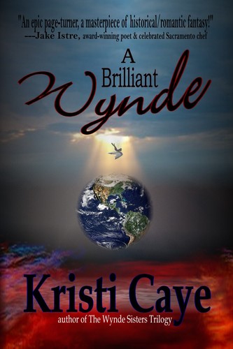 Kristi Caye: A brilliant Wynde (2009, Black Bed Sheet Books)