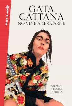 Gata Cattana: No vine a ser carne (2020, Aguilar)