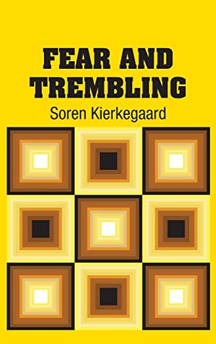 Søren Kierkegaard: Fear and Trembling (Hardcover, Simon & Brown)