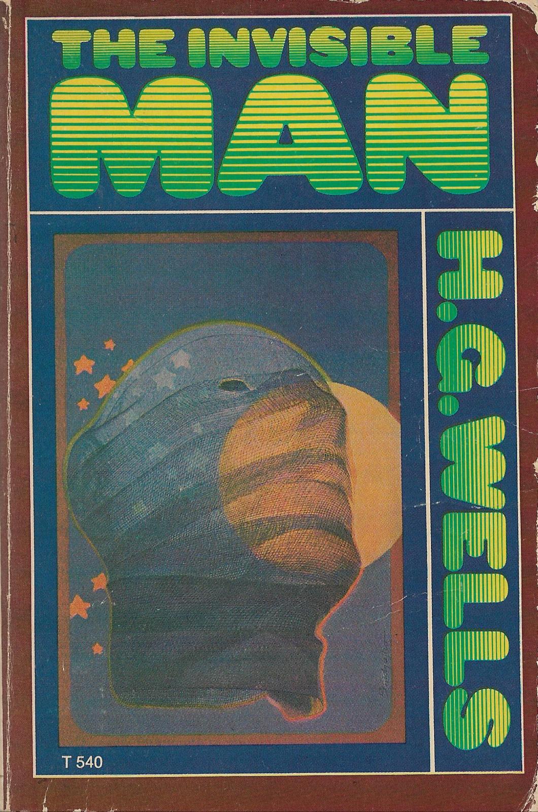 H. G. Wells: The Invisible Man (1975, Scholastic Book Services)