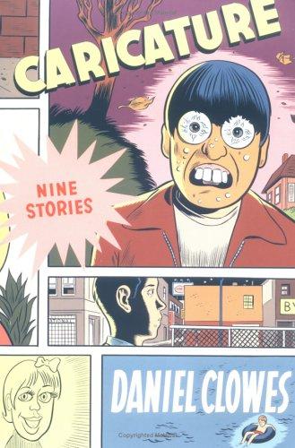 Daniel Clowes: Caricature (Paperback, Fantagraphics Books)