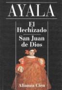 Francisco Ayala: El Hechizado (Paperback, 1996, Alianza)