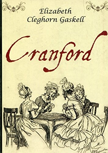 Elizabeth Cleghorn Gaskell: Cranford (Paperback, 2012, Poligraf)