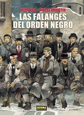 Enki Bilal, Pierre Christin: LAS FALANGES DEL ORDEN NEGRO (Hardcover, NORMA EDITORIAL, S.A.)