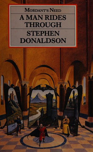 Stephen R. Donaldson: A MAN RIDES THROUGH. (1988, Collins)