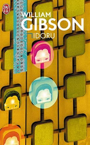 William Gibson: Idoru (French language, 2002)