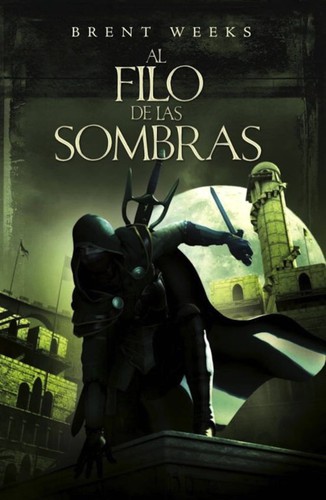 Al filo de las sombras (2010, Plaza & Janés)
