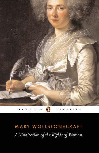 Mary Wollstonecraft: A vindication of the rights of woman (2004, Penguin Books)