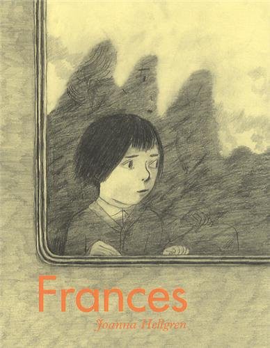 Joanna Hellgren joanna: FRANCES (Paperback, 2013, CAMBOURAKIS)