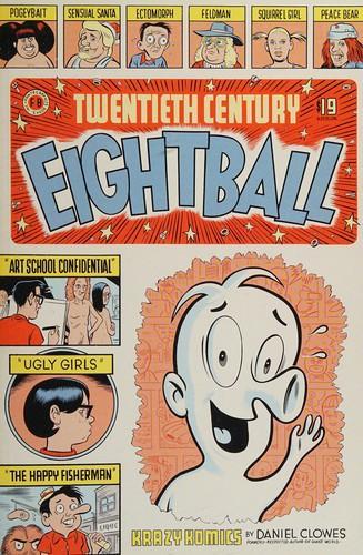 Daniel Clowes: Twentieth Century Eightball (2002)