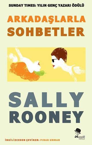 Sally Rooney: Arkadaşlarla Sohbetler (Paperback, MonoKL)